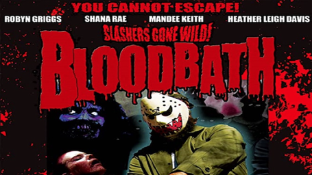 Slashers Gone Wild: Blood Bath