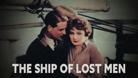 The Ship of Lost Men