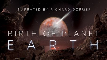 Birth of Planet Earth