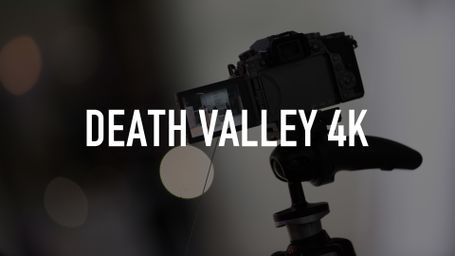Death Valley 4K