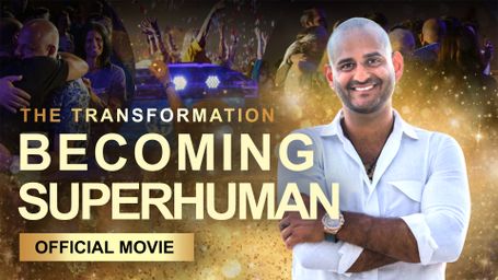 The Transformation: Becoming Superhuman