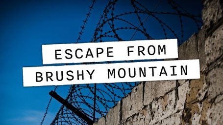 Escape From Brushy Mountain: The Alcatraz of the South