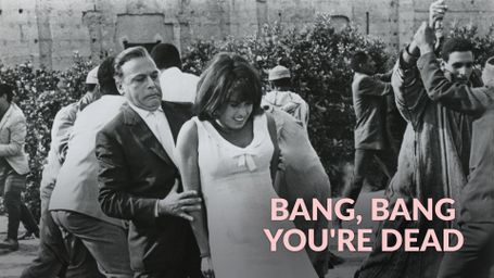 Bang, Bang, You're Dead