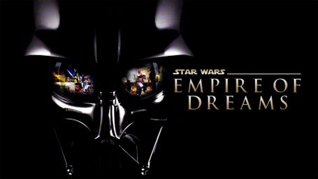 Star Wars: Empire of Dreams