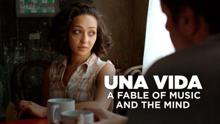 Una Vida: A Fable of Music and the Mind