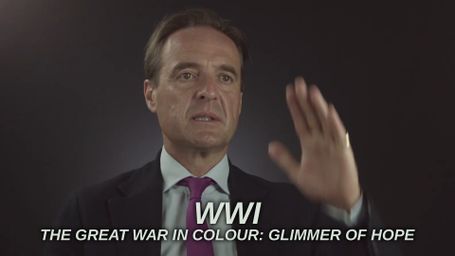 WWI: The Great War in Colour: Glimmer of Hope