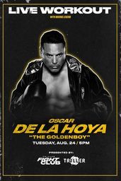 Triller Fight Club: Oscar De La Hoya Live Workout
