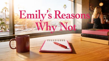 Emily's Reasons Why Not