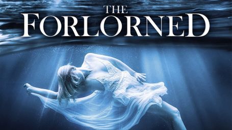 The Forlorned