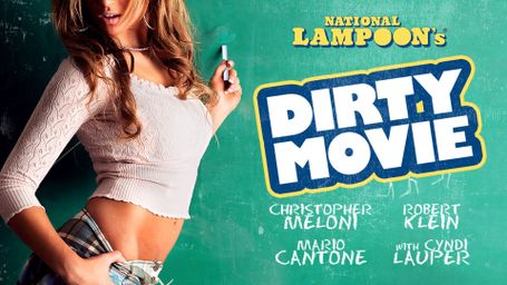 National Lampoon's Dirty Movie