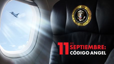 11 de septiembre: Código Ángel