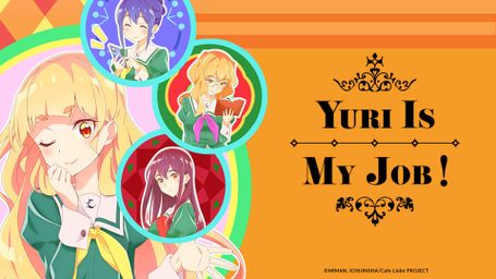 Yuri Is My Job!