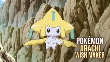 Pokémon: Jirachi - Wish Maker