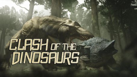 Clash of the Dinosaurs