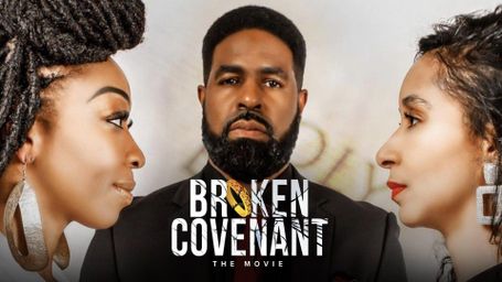 Broken Covenant: The Movie