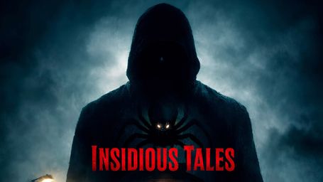 Insidious Tales