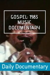 Gospel: 1983 Music Documentary