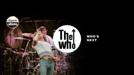 Classic Album: Who's Next
