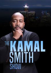 The Kamal Smith Show