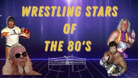 Wrestling Stars of the 80s