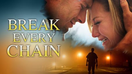 Break Every Chain