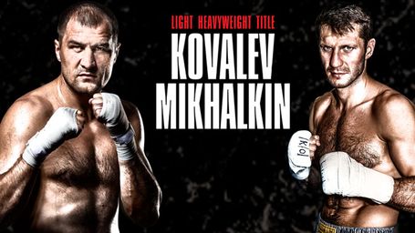 World Championship Boxing: Sergey Kovalev vs. Igor Mikhalkin and Dmitry Bivol vs. Sullivan Barrera