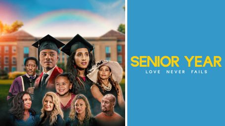 Senior Year: Love Never Fails