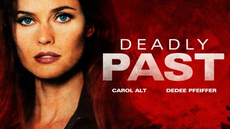 Deadly Past