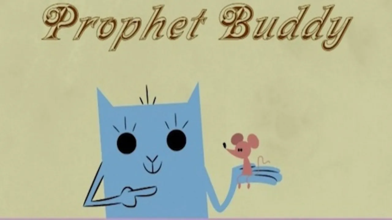 Prophet Buddy