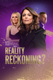IMPACT x Nightline: Reality Reckoning? Bethenny Frankel's Fight for Change