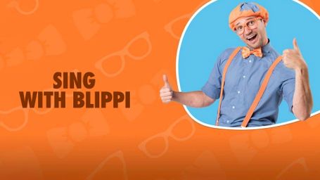 Sing With Blippi