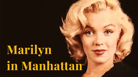 Marilyn in Manhattan