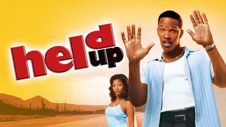Held Up