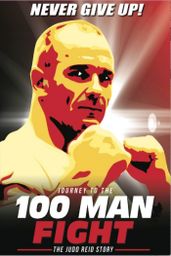 Journey to the 100 Man Fight - The Judd Reid Story