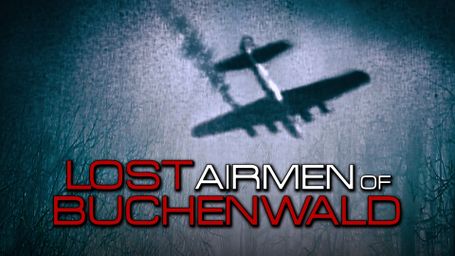 Lost Airmen of Buchenwald