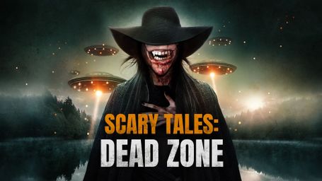 Scary Tales: Dead Zone