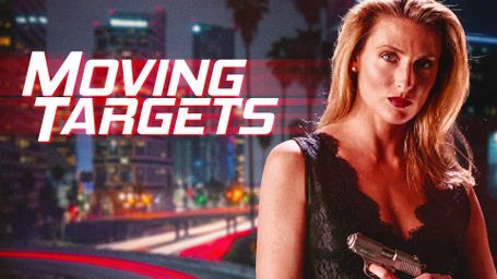 Moving Targets