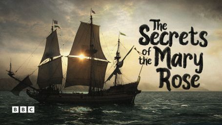 Secrets of the Mary Rose