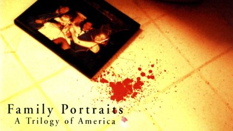 Family Portraits: A Trilogy of America