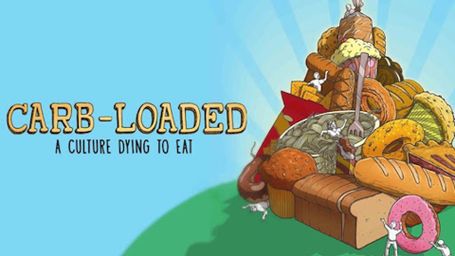 Carb-Loaded: A Culture Dying to Eat