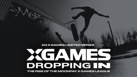 Dropping In: The Rise of the MoonPay X Games League
