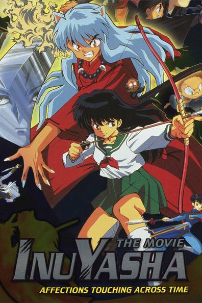 How to watch and stream InuYasha the Movie: Affections Touching Across Time  - 2001 on Roku