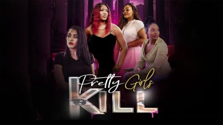 Pretty Girls Kill