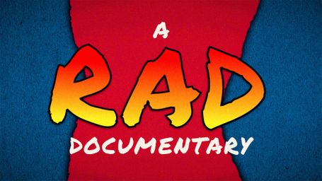 A RAD Documentary