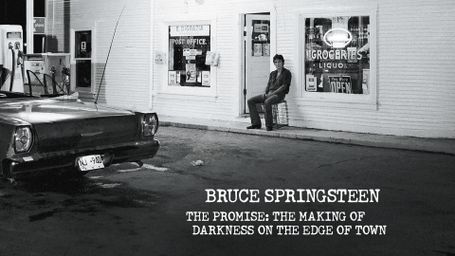 Bruce Springsteen, The Promise: The Making of Darkness on The Edge of Town