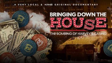 Bringing Down The House: The Bombing of Harvey's Casino