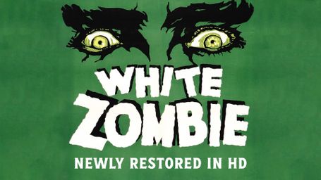 White Zombie (1932) (New HD Restoration)