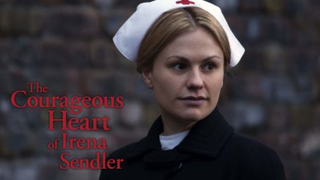 The Courageous Heart of Irena Sendler