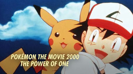Pokémon the Movie 2000: The Power of One