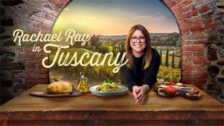 Rachael Ray in Tuscany